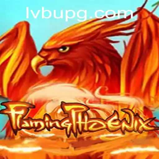 Explorando o Mundo de FlamingPhoenix: Um Mergulho Completo no Universo LVBU PG